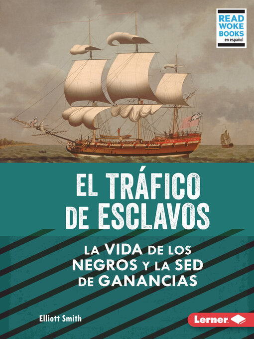 Title details for El tráfico de esclavos (The Slave Trade) by Elliott Smith - Available